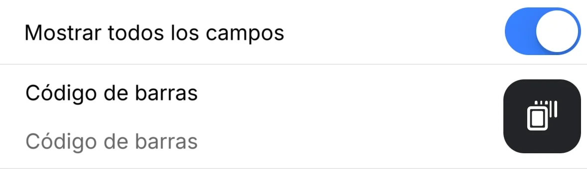 El interruptor Mostrar todos los campos y el campo Código de barras